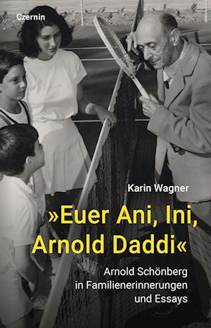 Karin Wagner · Â»euer Ani, Ini, Arnold DaddiÂ« (Book)