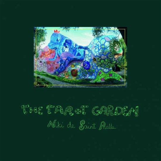 Cover for Niki De St. Phalle · The Tarot Garden (Hardcover Book) (2017)