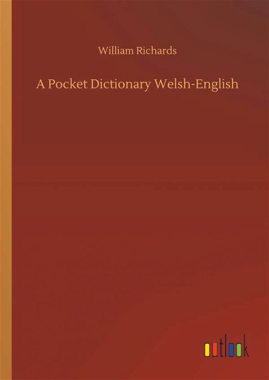 Cover for Richards · A Pocket Dictionary Welsh-Engl (Book) (2018)