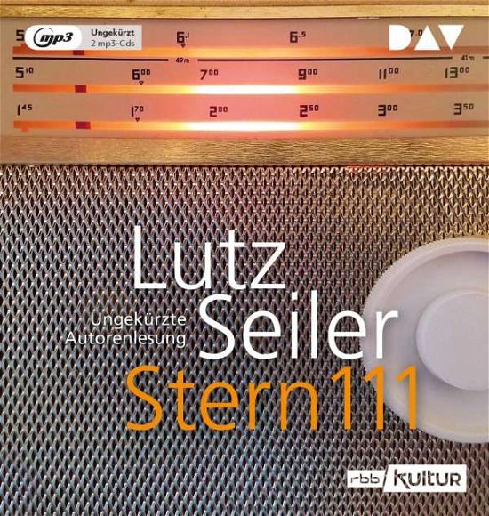 Stern 111 - Lutz Seiler - Muziek - Der Audio Verlag - 9783742414342 - 