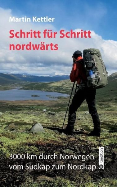 Cover for Kettler · Schritt für Schritt nordwärts (Book) (2018)