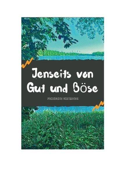 Cover for Friedrich Nietzsche · Jenseits von Gut und Boese: Zur Genealogie der Moral (Paperback Bog) (2020)