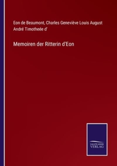 Cover for Eon De Beaumont · Memoiren der Ritterin d'Eon (Pocketbok) (2021)