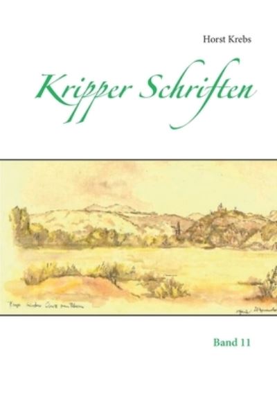 Cover for Horst Krebs · Kripper Schriften (Paperback Book) (2021)