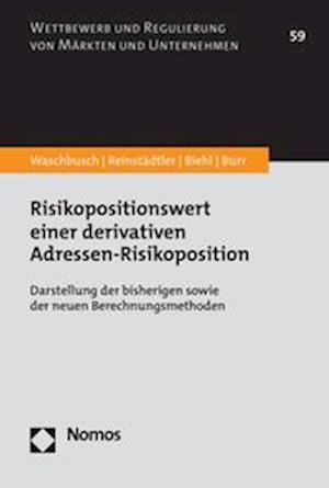 Cover for Gerd Waschbusch · Risikopositionswert Einer Derivativen Adressen-Risikoposition (Book) (2023)