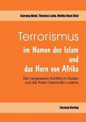 Cover for Melha Rout Biel · Terrorismus im Namen des Islam und das Horn von Afrika (Paperback Book) [German edition] (2012)