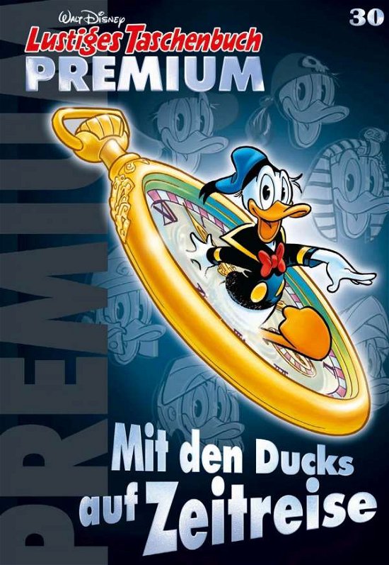 Cover for Disney · Lustiges Taschenbuch Premium 30 (N/A)