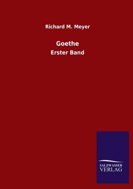 Cover for Richard M. Meyer · Goethe (Paperback Book) [German edition] (2013)