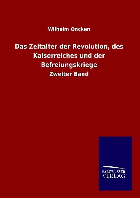 Cover for Oncken · Das Zeitalter der Revolution, de (Book) (2014)