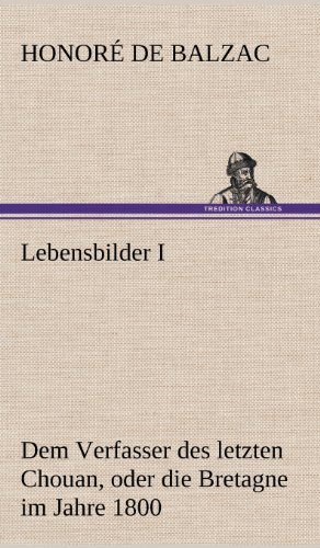 Cover for Honore De Balzac · Lebensbilder I (Innbunden bok) [German edition] (2012)