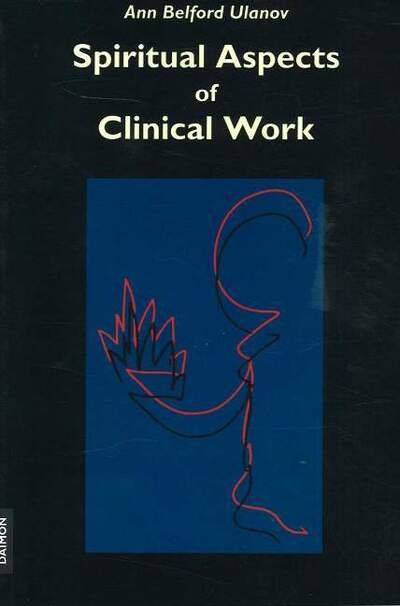 Cover for Ann Belford Ulanov · Spiritual Aspects of Clinical Work (Paperback Book) (2004)