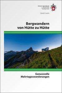 Cover for Coulin · Bergwandern von Hütte zu Hütte (Book)