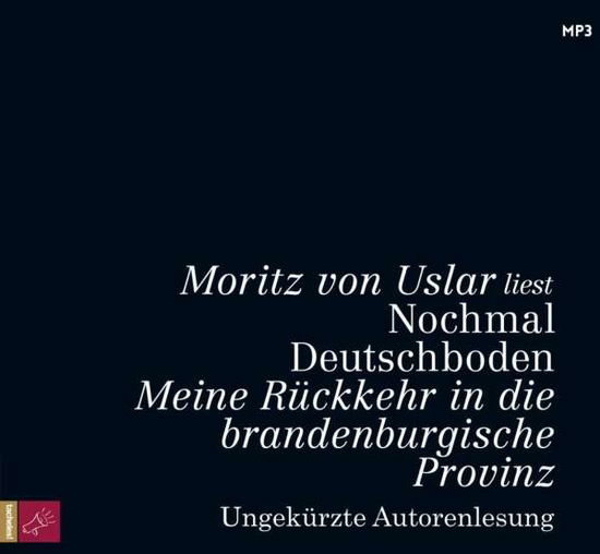 Cover for Moritz Von Uslar · Nochmal Deutschboden.meine Rückkehr in Die... (CD) (2020)