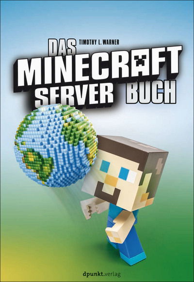 Cover for Warner · Das Minecraft-Server-Buch (Book)