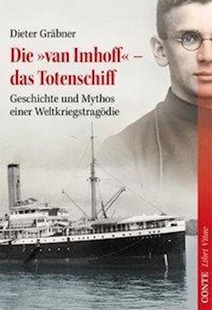 Cover for Dieter Gräbner · Die »van Imhoff« - das Totenschiff (Paperback Book) (2012)