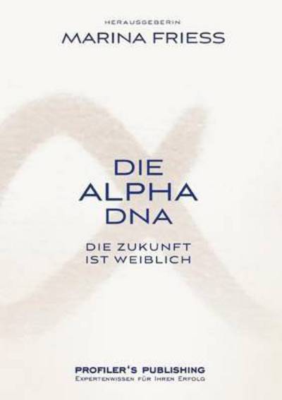 Cover for Die Alpha DNA (Paperback Book) (2016)