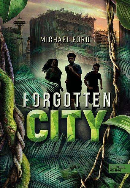 Cover for Ford · Forgotten City (Buch)