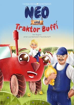 Cover for Daniel Dietrich · Neo &amp; Traktor Buffi (Book) (2022)