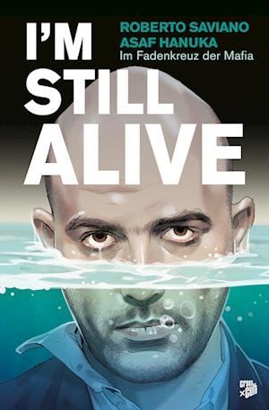 Cover for Roberto Saviano · I'm Still Alive (Bog) (2023)