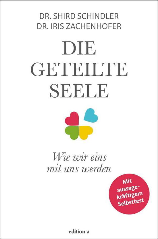 Schindler:die Geteilte Seele - Schindler - Books -  - 9783990013342 - 