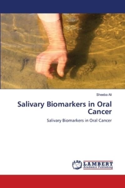 Cover for Ali · Salivary Biomarkers in Oral Cancer (N/A) (2021)