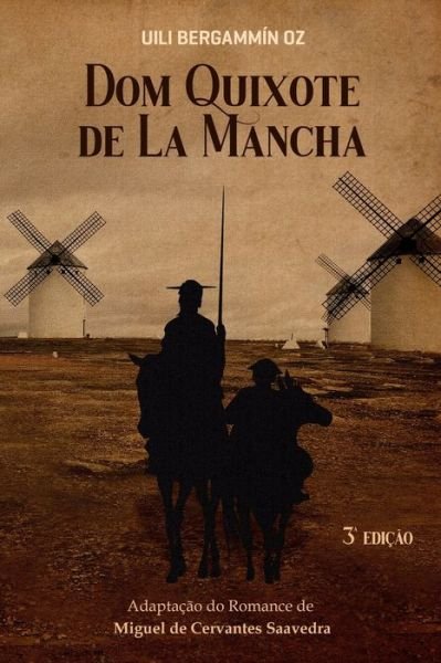Cover for Uili Bergammín Oz · Dom Quixote de La Mancha (Paperback Book) (2021)