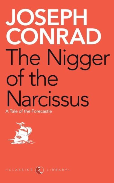 The Nigger of the Narcissus - Joseph Conrad - Bøker - Rupa & Co - 9788129120342 - 11. oktober 2012