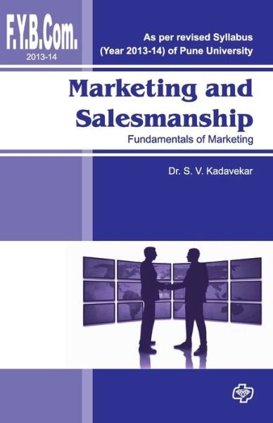Cover for S V Dr Kadavekar · Market. &amp; Salesmanship (Fy Bcom2013 ) (Paperback Bog) (2013)