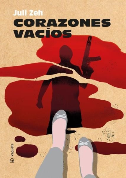 Cover for Juli Zeh · Corazones vacíos (Innbunden bok) (2021)