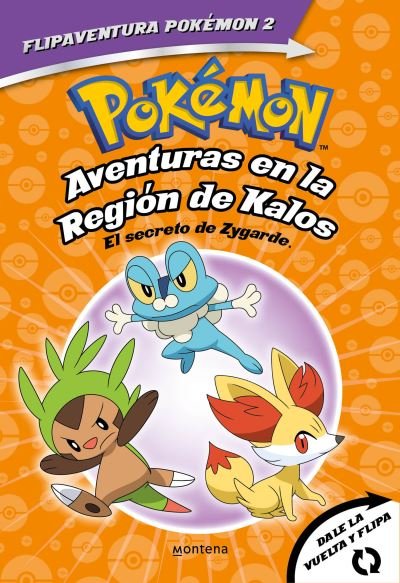 Cover for Varios Autores · Pokemon. Aventuras en la Region Kalos: El secreto de Zygarde + Aventuras en la Region Teselia.Una verdad legendaria / The Secret of Zygarde: A Legendary Truth (Pocketbok) (2021)