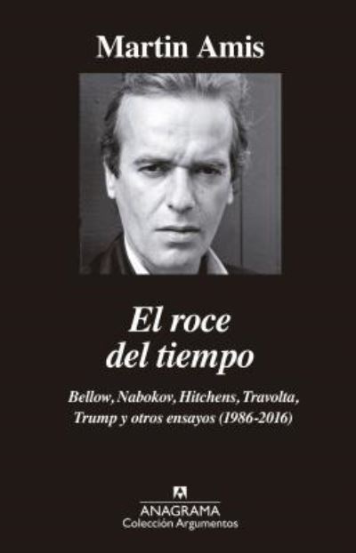 Roce Del Tiempo - Martin Amis - Bøger - Editorial Anagrama S.A. - 9788433964342 - 30. maj 2019