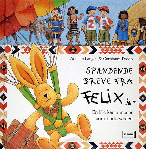 Cover for Annette Langen · Spændende breve fra Felix (Bound Book) [1st edition] (2006)