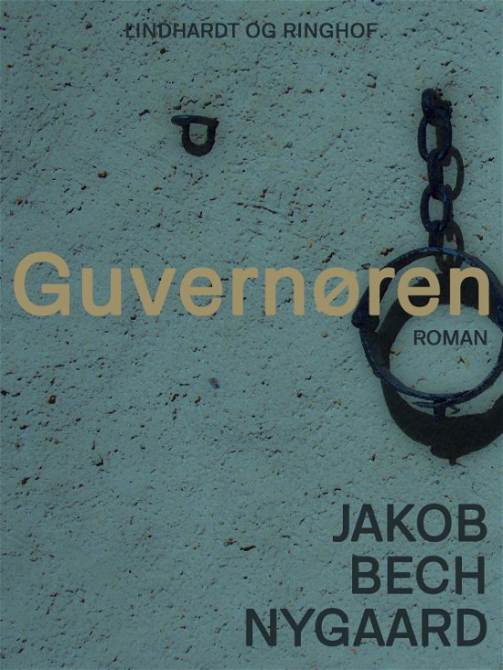 Guvernøren - Jacob Bech Nygaard - Boeken - Saga - 9788711828342 - 11 oktober 2017