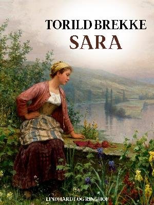 Cover for Toril Brekke · Sara: Sara (Heftet bok) [1. utgave] (2018)