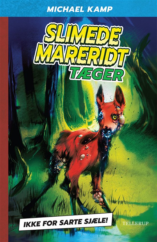 Cover for Michael Kamp · Slimede mareridt, 3: Slimede mareridt #3: Tæger (Hardcover bog) [1. udgave] (2022)