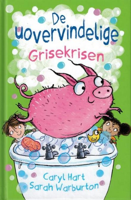 De uovervindelige: De uovervindelige (1) Grisekrisen - Caryl Hart - Bøger - Flachs - 9788762727342 - 7. april 2017