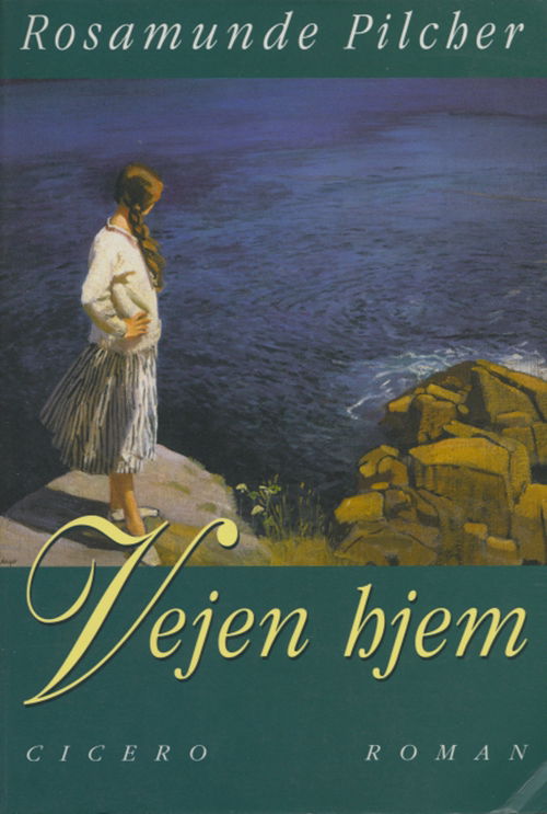 Cover for Rosamunde Pilcher · Vejen hjem (Taschenbuch) [7. Ausgabe] (2010)