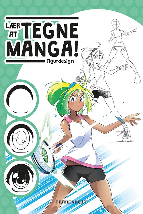 Cover for Natalia Batista · Lær at tegne manga: figurdesign (Sewn Spine Book) [1. Painos] (2024)