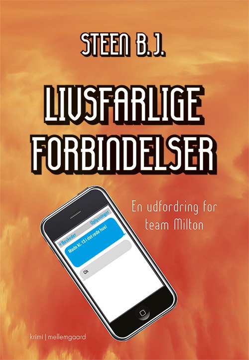 Cover for Steen B.J. · Livsfarlige forbindelser (Buch) [1. Ausgabe] (2017)