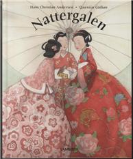 Nattergalen - H. C. Andersen - Books - Lamberth - 9788778683342 - March 8, 2010