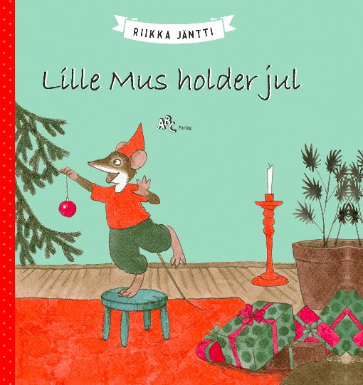 Cover for Riikka Jäntti · Lille Mus holder jul (Bound Book) [1. Painos] (2018)