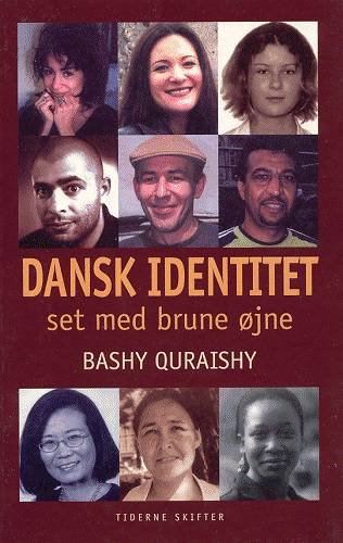 Cover for Bashy Quraishy · Dansk identitet - set med brune øjne (Poketbok) [1:a utgåva] (2003)