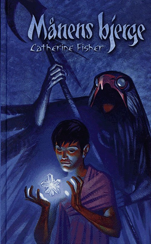 Cover for Catherine Fisher · Skorpionens Orden., 2: Månens bjerge (Bound Book) [1er édition] (2005)
