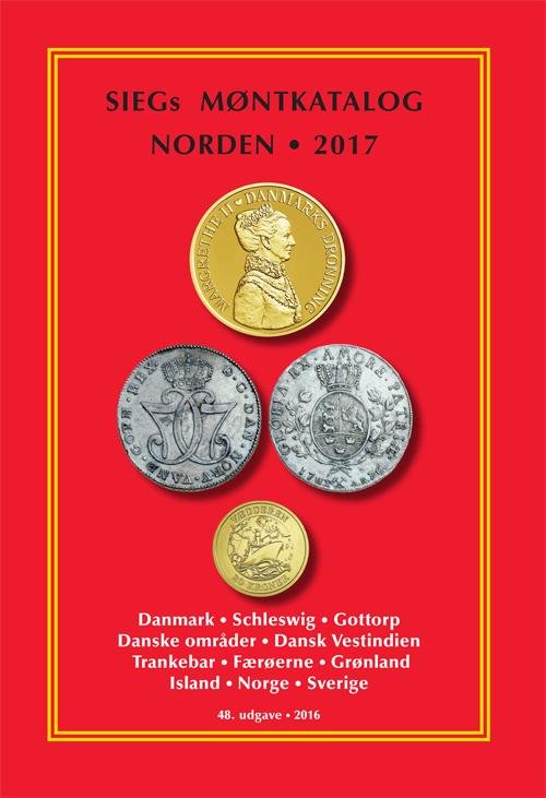 Cover for Jan Bendix · SIEGs Møntkatalog Norden. 2017 (Hardcover Book) [48th edition] (2016)