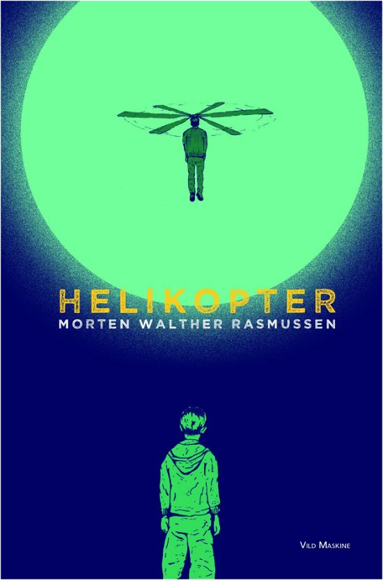 Cover for Morten Walther Rasmussen · Helikopter (Gebundesens Buch) [1. Ausgabe] (2019)