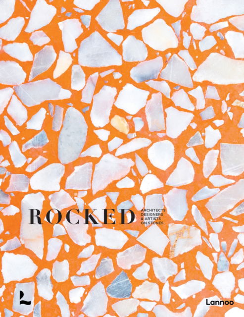 Cover for Rocked: Architects, Designers &amp; Artists (Hardcover Book) (2025)