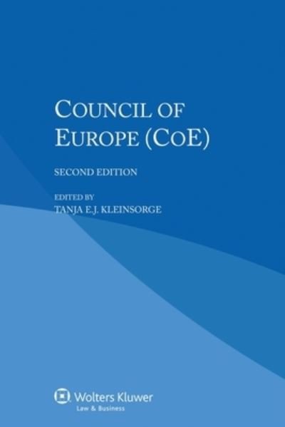 Tanja E.J. Kleinsorge · Council of Europe (Paperback Book) [2 New edition] (2015)