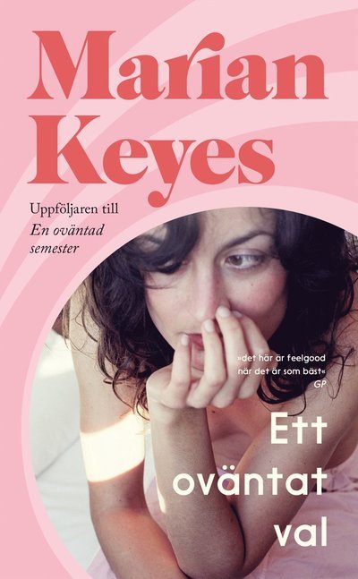 Cover for Marian Keyes · Ett oväntat val (Paperback Book) (2023)