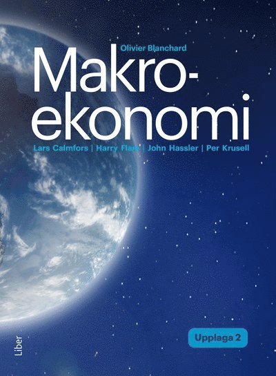 Makroekonomi - Lars Calmfors - Books - Liber AB - 9789147147342 - March 1, 2024