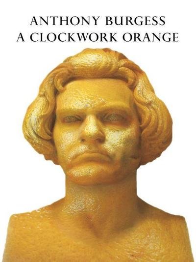 Cover for Anthony Burgess · A clockwork orange (ePUB) (2012)
